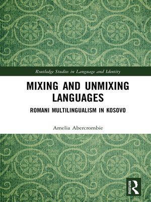 cover image of Mixing and Unmixing Languages